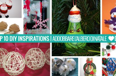 10 Ispirazioni – Addobbare l’Albero di Natale